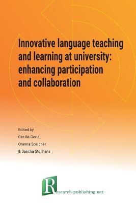 Innovative Language Teaching and Learning at University: Enhancing Participation and Collaboration - cover