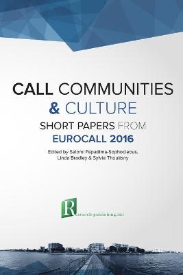 Call Communities and Culture - Short Papers from Eurocall - cover