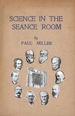 Science in the Seance Room