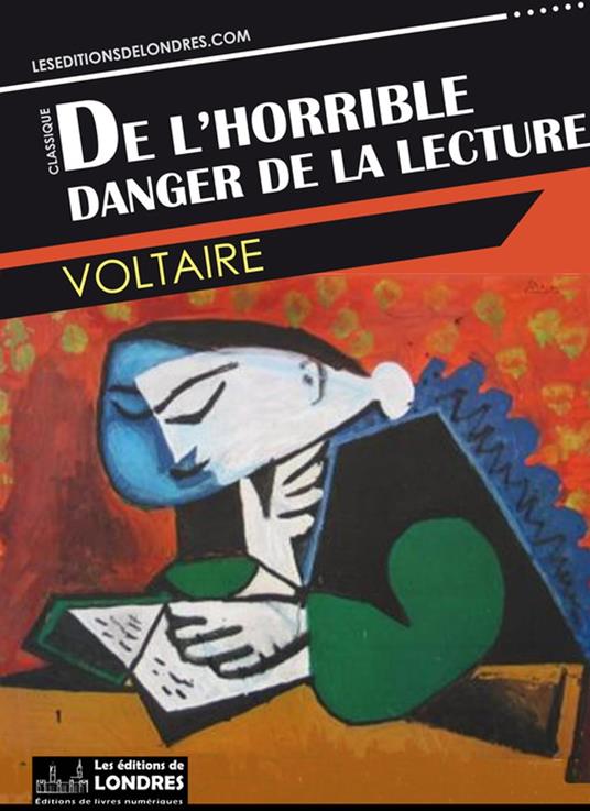 De l'horrible danger de la lecture