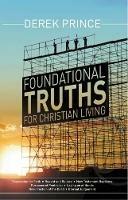 Foundational Truths for Christian Living