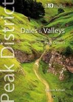 Dales & Valleys: Classic Low-level Walks in the Peak District - Dennis Kelsall - cover