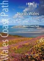 North Wales Coast: Circular Walks along the Wales Coast Path - Tony Bowerman - cover