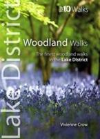 Woodland Walks: The Finest Woodland Walks in the Lake District - Vivienne Crow - cover