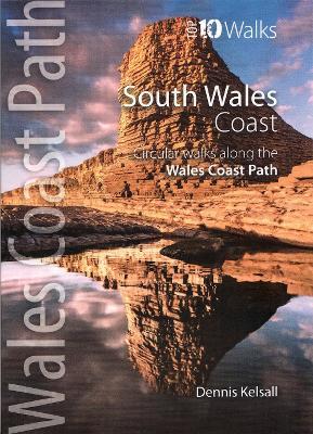 South Wales Coast: Circular Walks Along the Wales Coast Path - Dennis Kelsall - cover