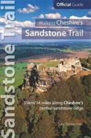 Walking Cheshire's sandstone trail: Official Guide 55km/34 Miles Along Cheshire's Central Sandstone Ridge - Tony Bowerman - cover