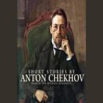 Short Stories by Anton Chekhov