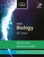 WJEC Biology for AS Level: Study and Revision Guide - Neil Roberts - cover