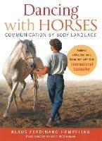 Dancing with Horses: Communication by Body Language