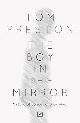 Boy in the Mirror - Tom Preston - cover