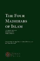 The Four Madhhabs of Islam