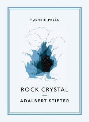 Rock Crystal - Adalbert Stifter - cover