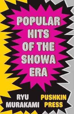 Popular Hits of the Showa Era - Ryu Murakami - cover