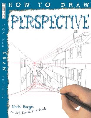 How To Draw Perspective - Mark Bergin - cover