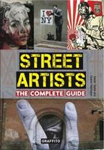 Street Artists The Complete Guide