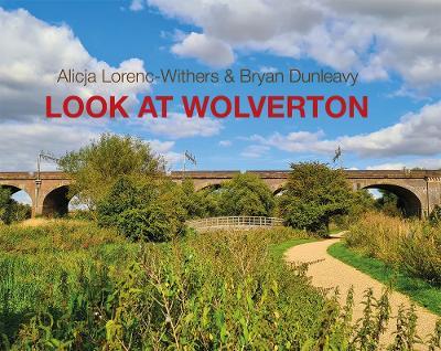 Look at Wolverton - cover