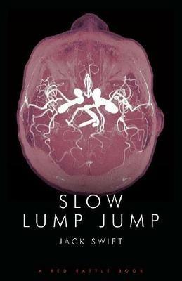 Slow Lump Jump - Jack Swift - cover