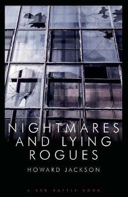 Nightmares and Lying Rogues - Howard Jackson - cover