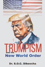 Trumpism and the New World Order