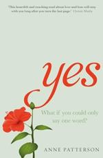 Yes: A heart-warming novel about love, loss and listening