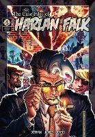 The Case Files of Harlan Falk - Cy Dethan - cover