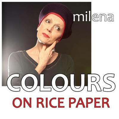 Colours on Rice Paper - Milena - cover