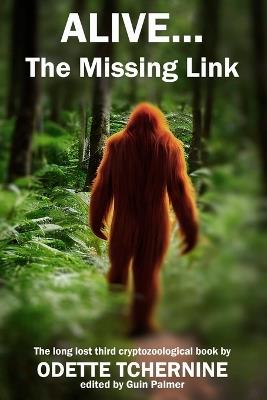 Alive: The Missing Link - Odette Tchernine - cover