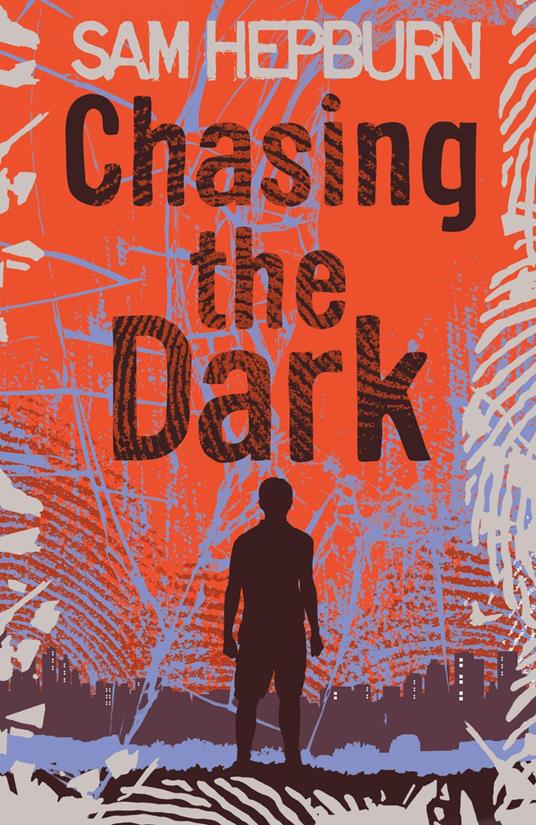 Chasing the Dark - Sam Hepburn - ebook