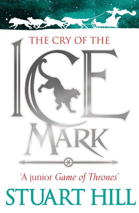 The Cry of the Icemark - Stuart Hill - ebook