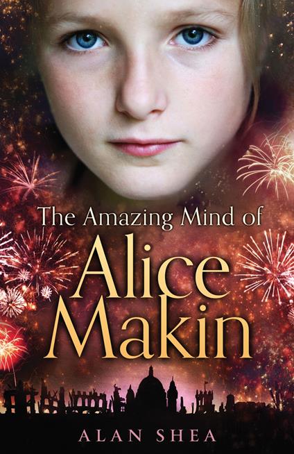 The Amazing Mind of Alice Makin - Alan Shea - ebook