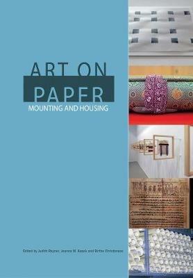 Art on Paper: Mounting and Housing - cover