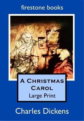 A Christmas Carol: Large Print - Charles Dickens - cover