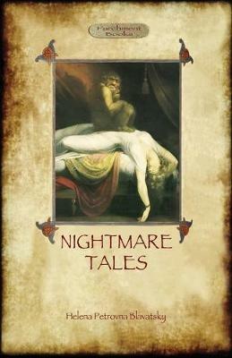 Nightmare Tales - Helena Petrovna Blavatsky - cover