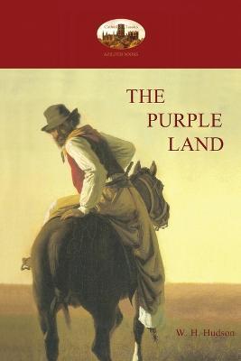 The Purple Land - William Henry Hudson - cover