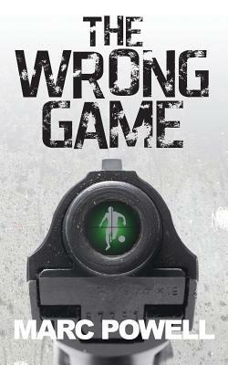 The Wrong Game - Marc Powell - cover