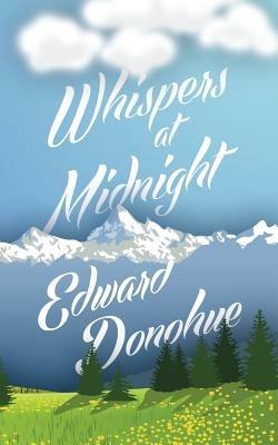 Whispers at Midnight - Edward Donohue - cover