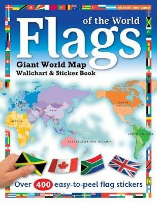 Flags of the World: World Map Wallchart Poster and Sticker Book - Chez Picthall - cover