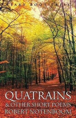 Quatrains & other short poems - Robert Notenboom - cover