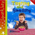 Tasting and Smelling: Sparklers - Senses