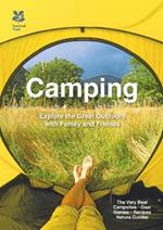 Camping: Explore the Great Outdoors with Family and Friends