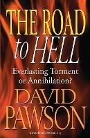 The Road to Hell - David Pawson - cover
