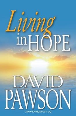 Living in Hope - David Pawson - cover