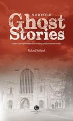 Norfolk Ghost Stories