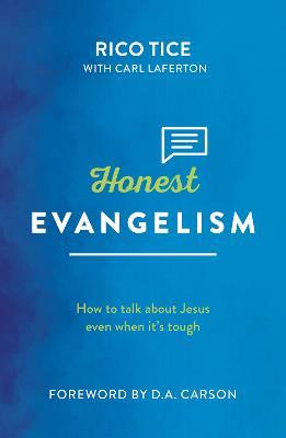 Honest Evangelism: How to talk about Jesus even when it's tough - Rico Tice - cover