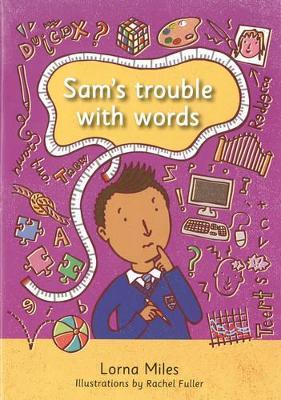 Sam's Trouble with Words - Lorna Miles - cover