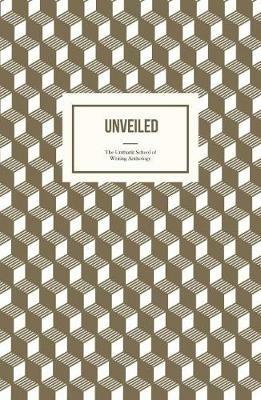 Unveiled: The First Unthank School Anthology - cover