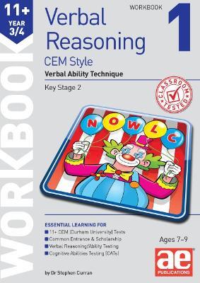 11+ Verbal Reasoning Year 3/4 CEM Style Workbook 1: Verbal Ability Technique - Dr Stephen C Curran - cover