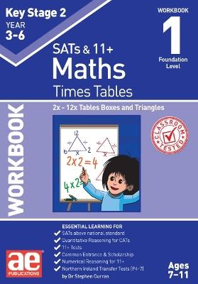 KS2 Times Tables Workbook 1: 2x - 12x Tables Boxes & Triangles - Dr Stephen C Curran - cover