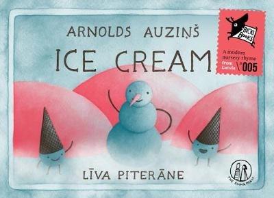 Ice Cream - Arnolds Auzins - cover