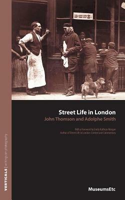 Street Life in London - Adolphe Smith - cover